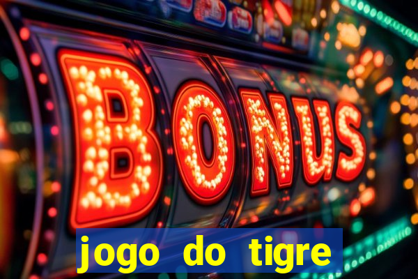 jogo do tigre deposito de 3 reais